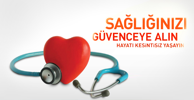 Sagliginizi G�venceye Alin - Saglik Sigortasi